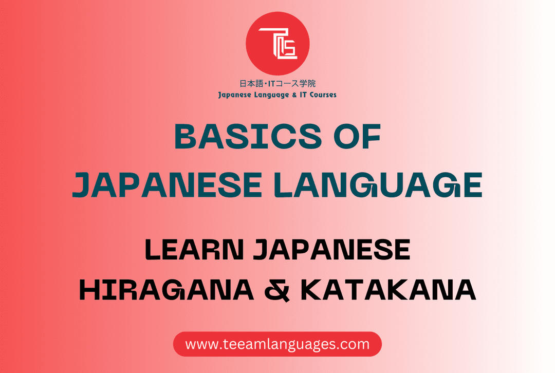 Learn Basics of Japanese Language - Hiragana & Katakana